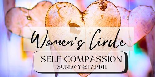 Women’s Circle | Embracing Self Compassion