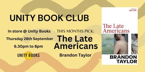 Unity Book Club: The Late Americans