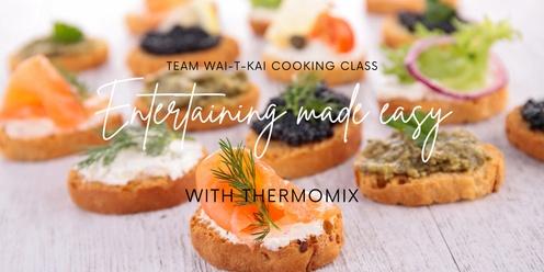 Entertaining made easy with Thermomix 