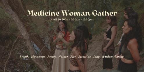Medicine Woman Gather
