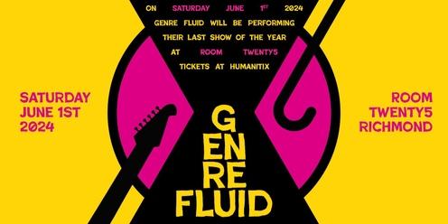 GENRE FLUID: Live at Room Twenty5!