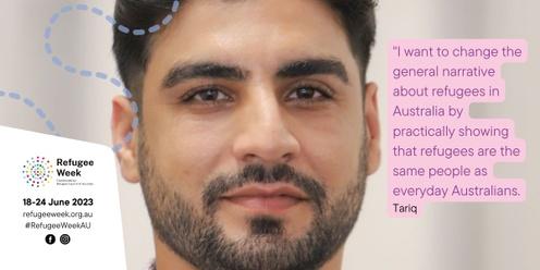 Refugee Week Keynote Speaker: Tariq's Story of Finding Freedom