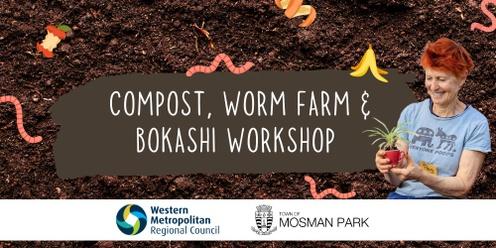 Compost, Worm farm & Bokashi Workshop