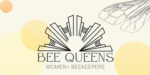 Bee Queens - workshop 11