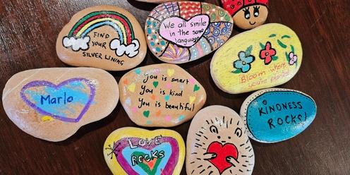 Kindness Rocks- school holiday rock painting session