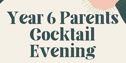 Year 6 Parents Cocktail Evening