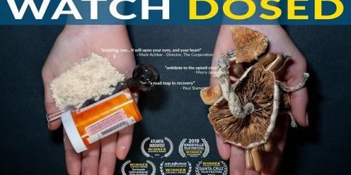 Entelechy Living Movie Night - DOSED + Q&A afterwards