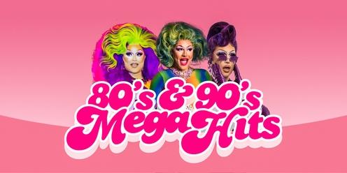 80s & 90s Drag Queen Show - Mandurah 