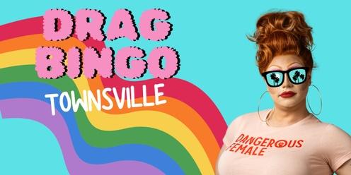 Dangerous Females Presents Bebe Gunn Drag Bingo Townsville