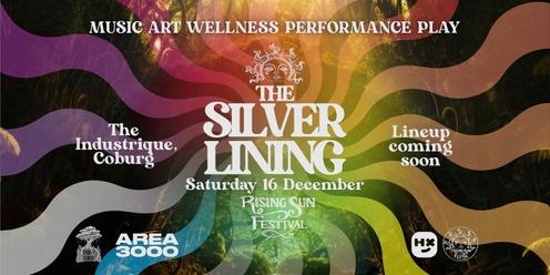Rising Sun presents: The Silver Lining