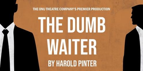 ONU Theatre Company Premier 'The Dumb Waiter'