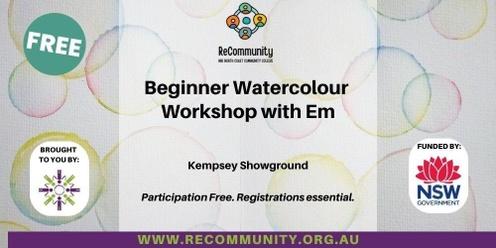 Beginner Watercolour with Em | KEMPSEY