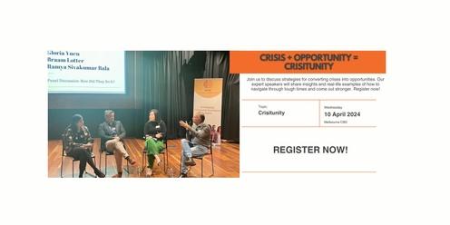 Crisitunity - Converting Crisis to Opportunity 