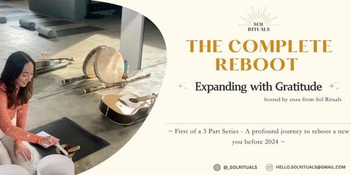 The Complete Reboot | Cacao, Meditation & Sound Healing