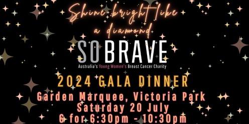 So Brave 2024 Shine Bright Like a Diamond Gala Dinner