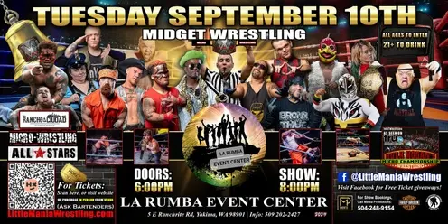 Yakima, WA - Micro-Wrestling All * Stars: Little Mania Rips Through the Ring!
