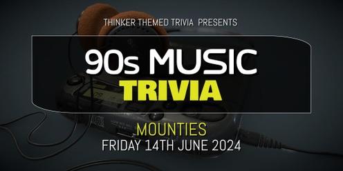 90s Music Trivia - Mounties