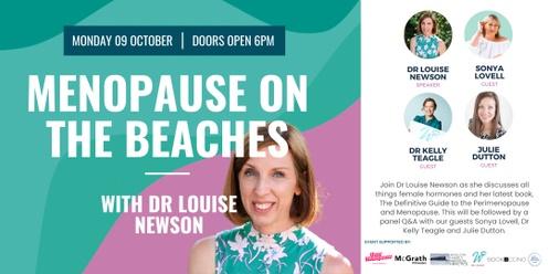 Menopause on the Beaches: An Evening with Dr Louise Newson 