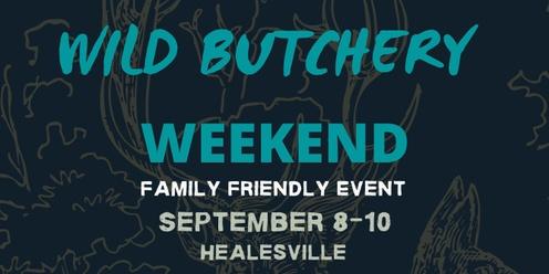 Nose to Tail Wild Butchery Weekend