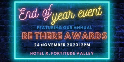 The annual MATE end of year celebration, including the Be There awards