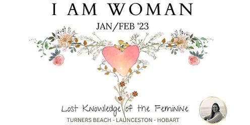 I AM WOMAN - Hobart