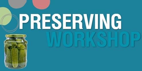 Preserving Workshop