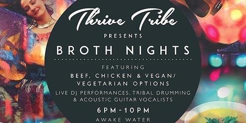 Thrive Tribe Broth Nights 