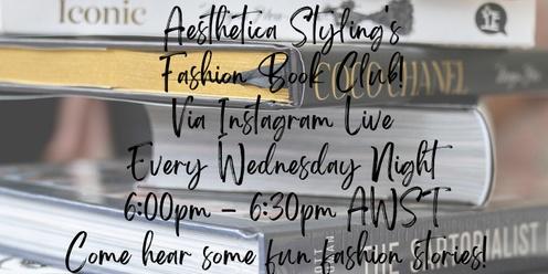 Fashion Book Club For Men and Women - Every Wednesday Night Via Instagram Live 