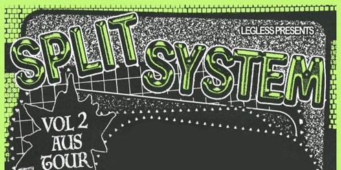 Split System Vol 2 WA Tour - @ The Buffalo Club, Fremantle