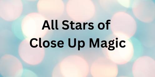 All Stars of Close Up Magic