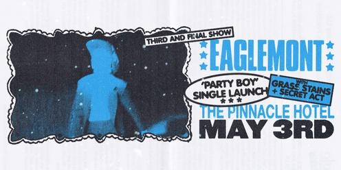 Eaglemont 'PARTY BOY' Single Launch at The Pinnacle!