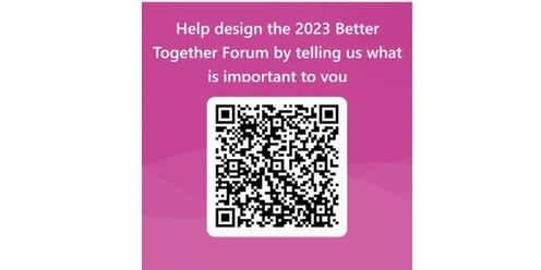 Better Together Practice Forum 2023