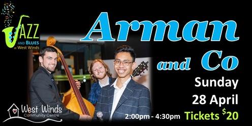 Arman and Co play jazz at West Winds Community Centre