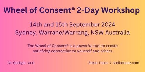 Wheel of Consent® 2-day Workshop: Sydney, Warrane / Warrang