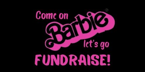 Come On Barbie, Let's Go Fundraise!