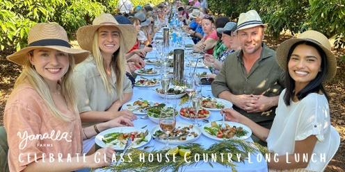 YANALLA FARMS - Celebrate Glasshouse Country Long Lunch