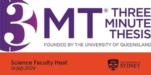 Faculty of Science Three Minute Thesis (3MT) Heat - Register as Audience