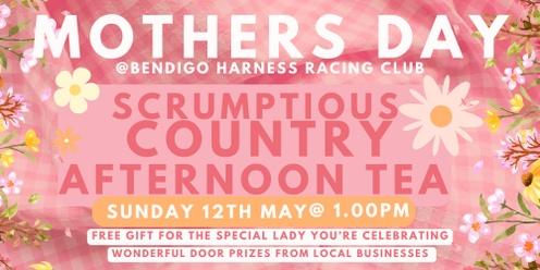 Mothers Day - Country Afternoon Tea - Bendigo Harness Racing Club