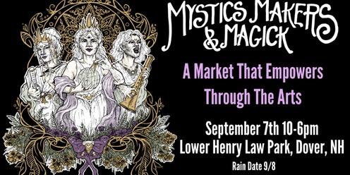 Mystics, Makers & Magick