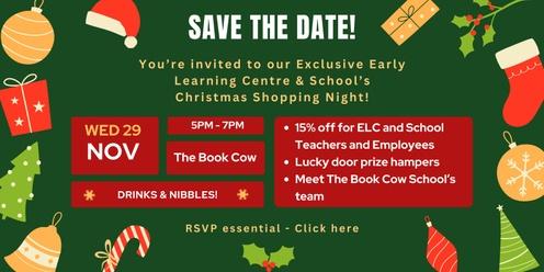 Exclusive Christmas Shopping Night for Early Learning Centre Educators & School Librarians, Admin and Teaching Staff