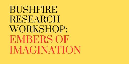 Embers of imagination workshop 