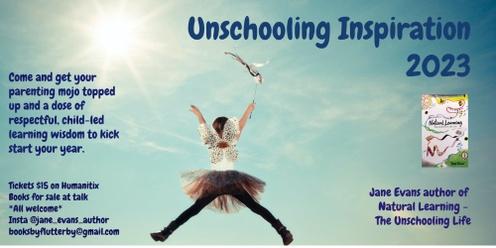 *Unschooling Inspiration - Whangarei