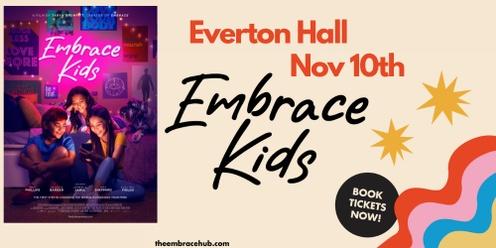 Embrace Kids Movie: Everton Hall