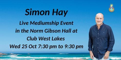 Aussie Medium, Simon Hay at Club West Lakes