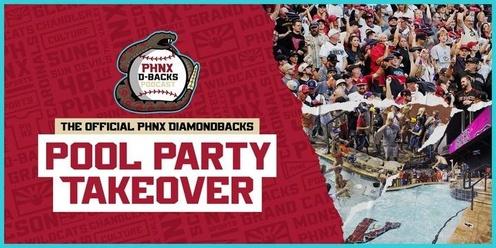 PHNX Diamondbacks Pool Party Takeover at Chase Field