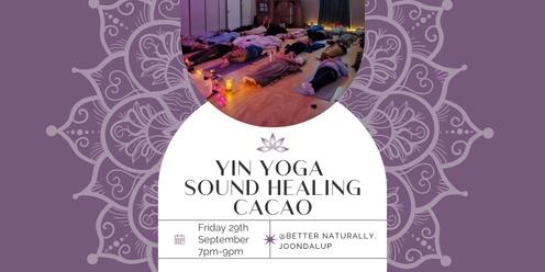 Cacao , Yin Yoga & Sound immersion 