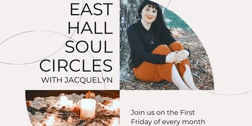 East Hall Soul Circles with Jacquelyn