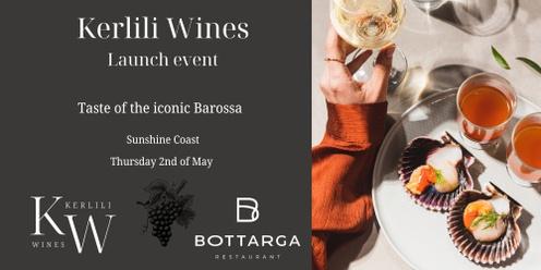 Taste of the Iconic Barossa - Kerlili Wines Launch Event 