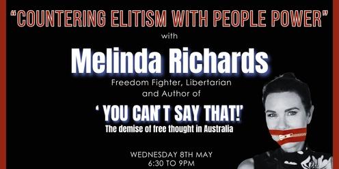 “Countering Elitism With People Power“  with Melinda Richards