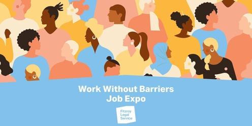 Work Without Barriers Job Expo by Fitzroy Legal Service